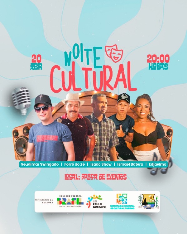 NOITE CULTURAL: Projetos contemplados com a Lei Paulo Gustavo!